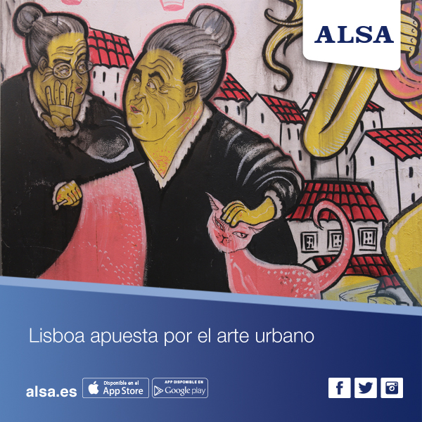 Viaja con ALSA a Lisboa: la capital del arte urbano